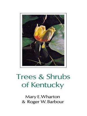 cover image of Trees and Shrubs of Kentucky